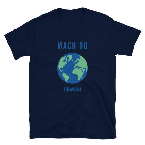 Mach du den Anfang Unisex-T-Shirt – Bild 3