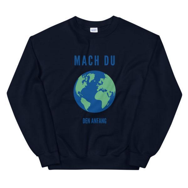 Mach du den Anfang Unisex-Pullover – Bild 2